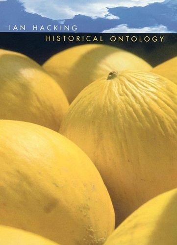 Паперова книга «Historical Ontology», автор Ян Хакінг - фото №1