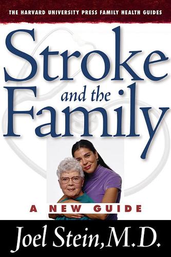 Паперова книга «Stroke and the Family: A New Guide», автор Джоел Штайн - фото №1