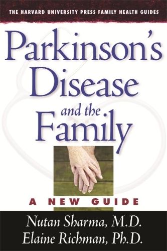 Бумажная книга «Parkinson’s Disease and the Family: A New Guide», авторов Элейн Ричман, Нутан Шарма - фото №1