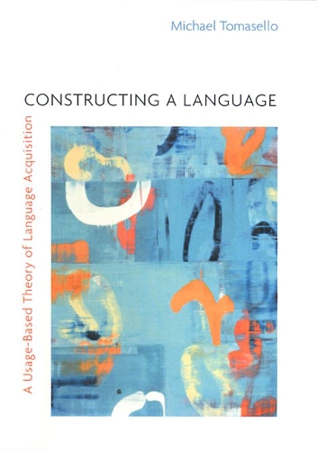 Паперова книга «Constructing a Language: A Usage-Based Theory of Language Acquisition», автор Майкл Томаселло - фото №1