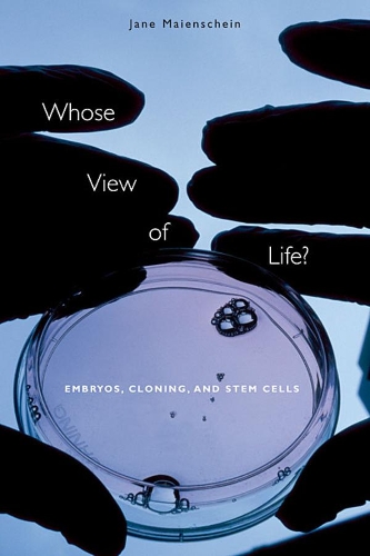Бумажная книга «Whose View of Life?: Embryos, Cloning, and Stem Cells», автор Джейн Мейеншайн - фото №1