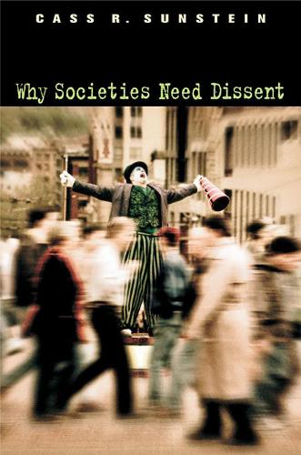 Бумажная книга «Why Societies Need Dissent», автор Кас Р. Санстейн - фото №1