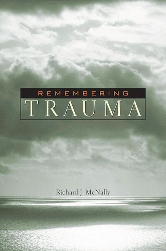 Бумажная книга «Remembering Trauma», автор Ричард Дж. Макнелли - фото №1