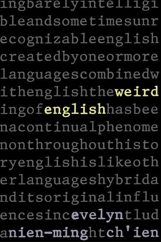 Паперова книга «Weird English», автор Евелін Ньєн-Мінг Чієн - фото №1
