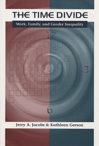 Бумажная книга «The Time Divide: Work, Family, and Gender Inequality», автор Джерри А. Джейкобс - фото №1