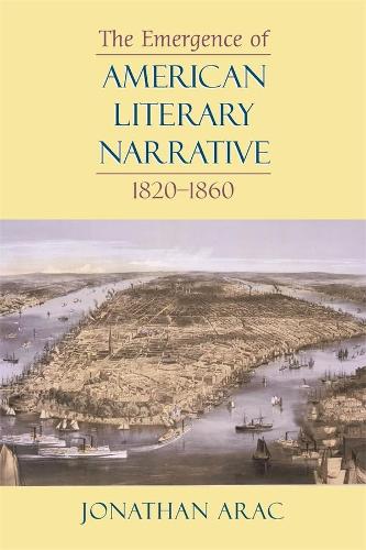 Бумажная книга «The Emergence of American Literary Narrative, 1820-1860», автор Джонатан Арак - фото №1
