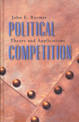 Паперова книга «Political Competition: Theory and Applications», автор Джон Е. Румер - фото №1