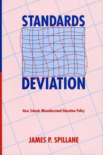 Бумажная книга «Standards Deviation: How Schools Misunderstand Education Policy», автор Джеймс П. Спиллейн - фото №1