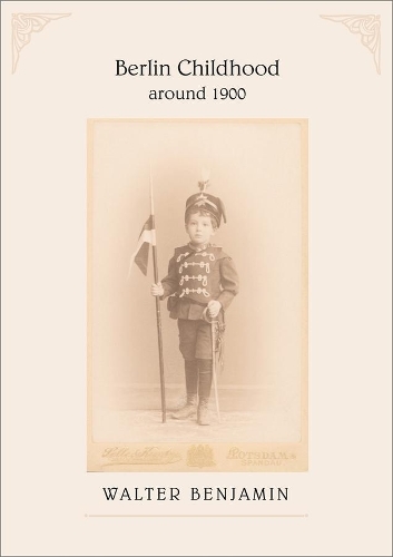 Бумажная книга «Berlin Childhood around 1900», автор Вальтер Беньямин - фото №1