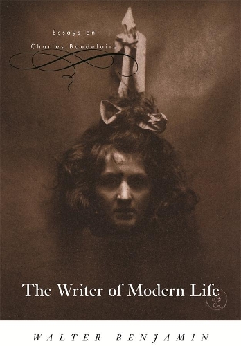 Бумажная книга «The Writer of Modern Life: Essays on Charles Baudelaire», автор Вальтер Беньямин - фото №1