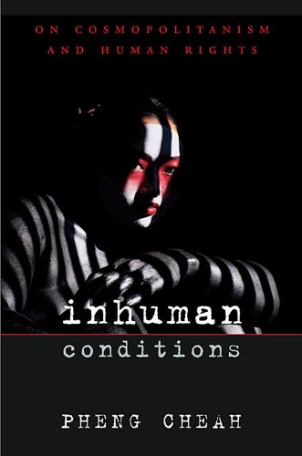 Бумажная книга «Inhuman Conditions: On Cosmopolitanism and Human Rights», автор Пхенг Чиа - фото №1
