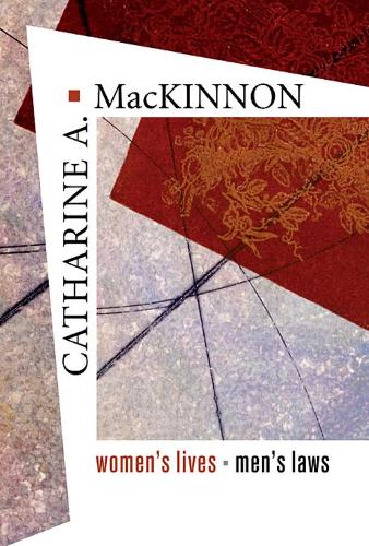 Бумажная книга «Women’s Lives, Men’s Laws», автор Катарина А. Макиннон - фото №1