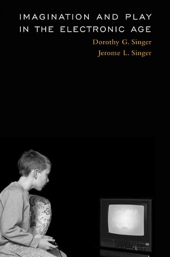 Бумажная книга «Imagination and Play in the Electronic Age», авторов Дороти Г. Зингер, Джером Л. Сингер - фото №1