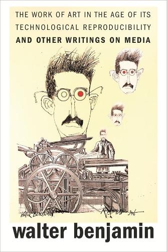 Бумажная книга «The Work of Art in the Age of Its Technological Reproducibility, and Other Writings on Media», автор Вальтер Беньямин - фото №1