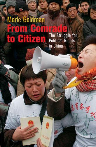 Бумажная книга «From Comrade to Citizen: The Struggle for Political Rights in China», автор Мерл Голдман - фото №1