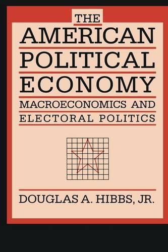 Бумажная книга «The American Political Economy: Macroeconomics and Electoral Politics», автор Дуглас А. Хиббс - фото №1