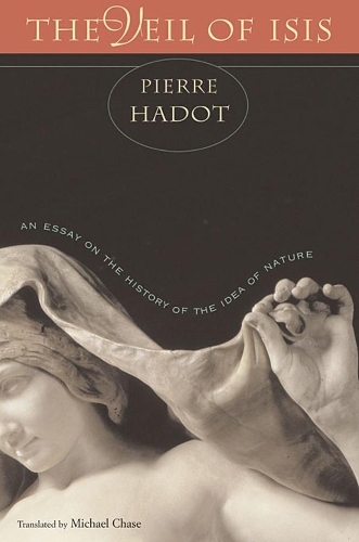 Бумажная книга «The Veil of Isis: An Essay on the History of the Idea of Nature», автор Пьер Адо - фото №1