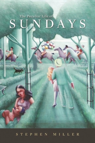Паперова книга «The Peculiar Life of Sundays», автор Стівен Міллер - фото №1
