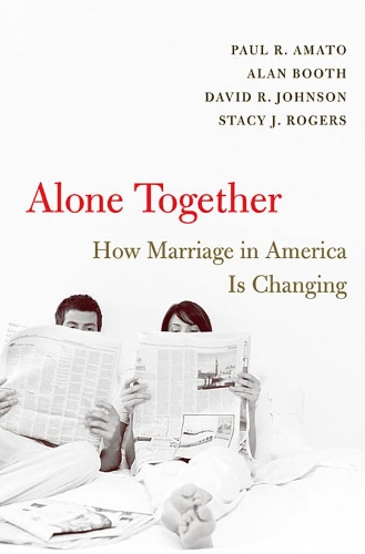 Паперова книга «Alone Together: How Marriage in America Is Changing», автор Пол Р. Амато - фото №1