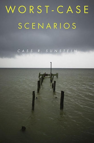 Бумажная книга «Worst-Case Scenarios», автор Кас Р. Санстейн - фото №1