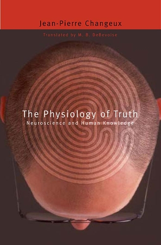 Бумажная книга «The Physiology of Truth: Neuroscience and Human Knowledge», автор Жан-Пьер Чанё - фото №1