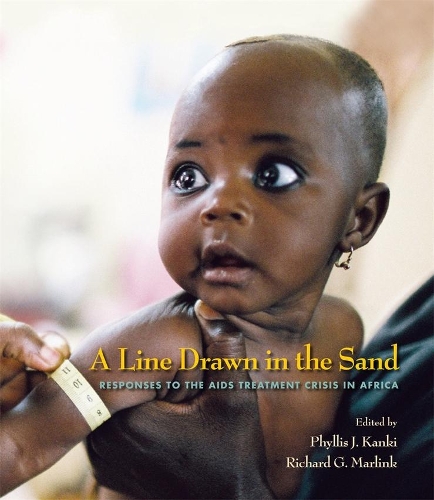 Бумажная книга «A Line Drawn in the Sand: Responses to the AIDS Treatment Crisis in Africa», авторов Филлис Дж. Канки, Ричард Г. Марлинк - фото №1