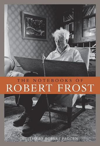 Бумажная книга «The Notebooks of Robert Frost», автор Роберт Фрост - фото №1