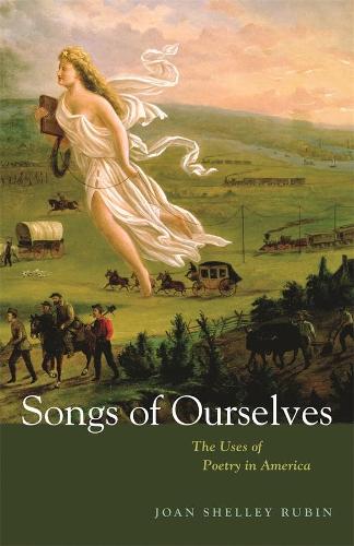Бумажная книга «Songs of Ourselves: The Uses of Poetry in America», автор Джоан Шелли Рубин - фото №1
