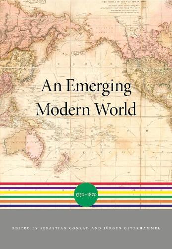 Паперова книга «An Emerging Modern World: 1750 1870», автор Себастьян Конрад - фото №1