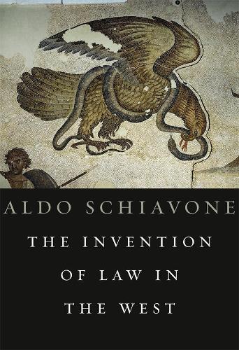 Бумажная книга «The Invention of Law in the West», автор Альдо Скьявоне - фото №1