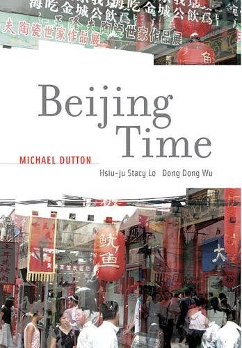 Паперова книга «Beijing Time», авторів Донг Донг Ву, Стейсі Ло Стейсі Ло, Майкл Даттон - фото №1