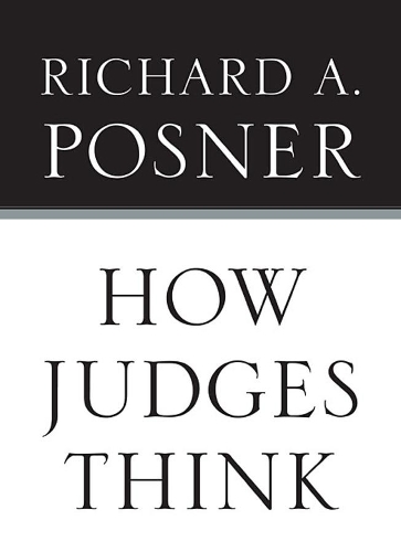 Бумажная книга «How Judges Think», автор Ричард А. Познер - фото №1