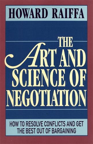 Бумажная книга «The Art and Science of Negotiation», автор Говард Райффа - фото №1