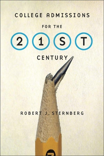 Бумажная книга «College Admissions for the 21st Century», автор Роберт Дж. Стернберг - фото №1