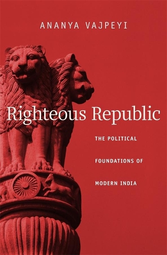Паперова книга «Righteous Republic: The Political Foundations of Modern India», автор Ананья Ваджпей - фото №1