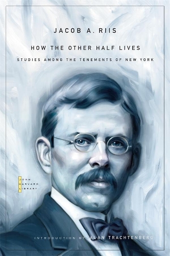 Бумажная книга «How the Other Half Lives: Studies among the Tenements of New York», автор Джейкоб А. Риис - фото №1
