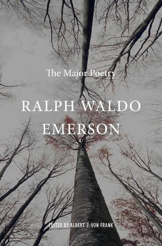 Паперова книга «Ralph Waldo Emerson: The Major Poetry», автор Ральф Уолдо Емерсон - фото №1