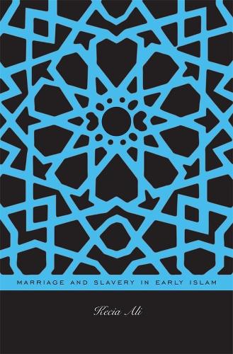 Бумажная книга «Marriage and Slavery in Early Islam», автор Кеция Али - фото №1