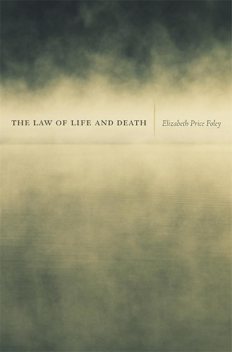 Бумажная книга «The Law of Life and Death», автор Элизабет Прайс Фоли - фото №1