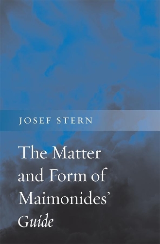 Бумажная книга «The Matter and Form of Maimonides’ Guide», автор Йозеф Штерн - фото №1