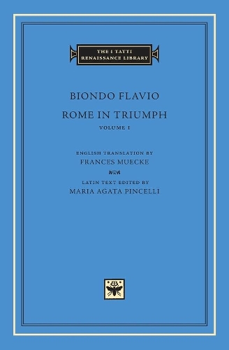 Паперова книга «Rome in Triumph, Volume 1: Books I–II», автор Біондо Флавіо - фото №1