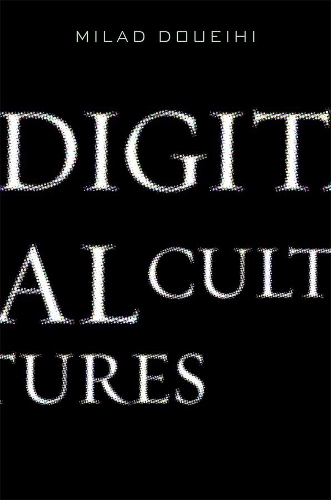 Паперова книга «Digital Cultures», автор Мілада Дуейхі - фото №1