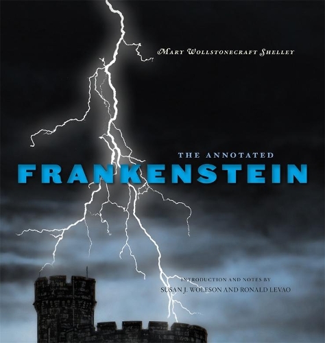 Бумажная книга «The Annotated Frankenstein», автор Мэри Воллстонкрафт Шелли - фото №1