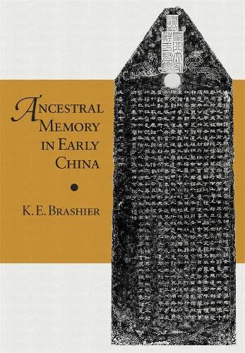 [object Object] «Ancestral Memory in Early China», автор К. Э. Брашиер - фото №1