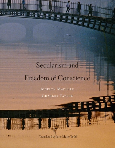 Бумажная книга «Secularism and Freedom of Conscience», авторов Чарльз Тейлор, Джослин Маклюр - фото №1