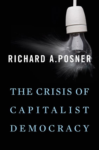 Бумажная книга «The Crisis of Capitalist Democracy», автор Ричард А. Познер - фото №1