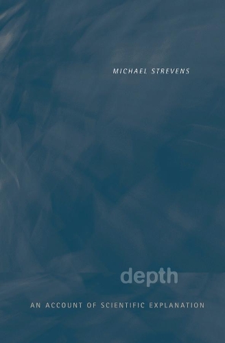 Паперова книга «Depth: An Account of Scientific Explanation», автор Майкл Стревенс - фото №1