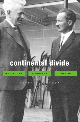 Бумажная книга «Continental Divide: Heidegger, Cassirer, Davos», автор Питер Э. Гордон - фото №1