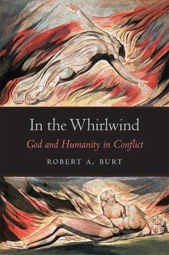 Бумажная книга «In the Whirlwind: God and Humanity in Conflict», автор Роберт А. Берт - фото №1
