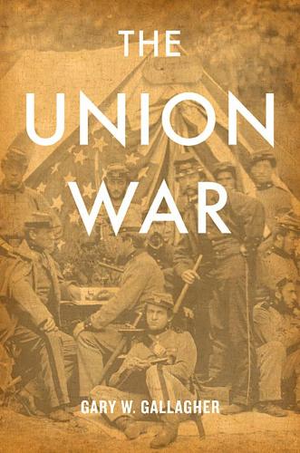 Бумажная книга «The Union War», автор Гэри В. Галлахер - фото №1